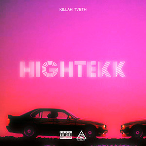 HIGH TEKK (Explicit)