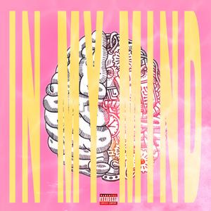 Sessions (In My Mind) (Explicit)