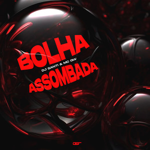 Bolha Assombrada (Explicit)