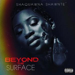 Beyond The Surface (Explicit)