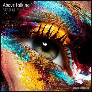 Above Talking (Above Talking Album)