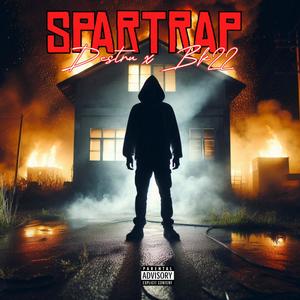 SparTrap (feat. Bk22) (Explicit)