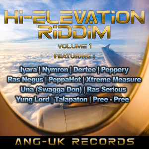 Hi-Elevation Riddim Vol. 1