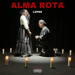 ALMA ROTA (Explicit)