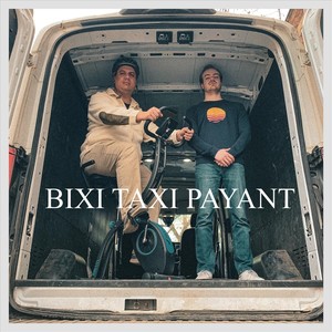 BIXI TAXI PAYANT (Explicit)
