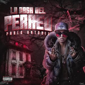 La Casa Del Perreo