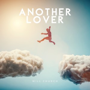 Another Lover (Explicit)