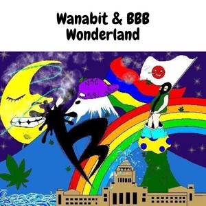 Wonderland (feat. WANABIT) [Explicit]