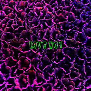 Love No1 (Explicit)