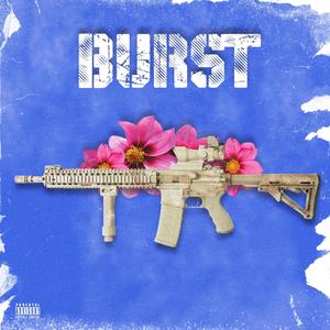 BURST (Explicit)