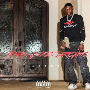 Young Boss Dreams (Explicit)