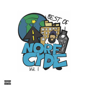 Best of Norf Cyde Vol. 1 (Explicit)