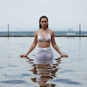 My Way(feat. Matatia Foa'i)