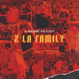 Por La Family(feat. Sujeto & McFly) (Explicit)