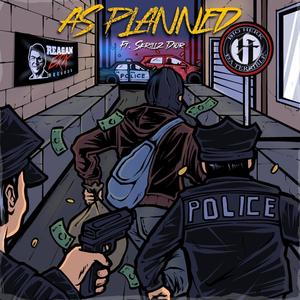 As Planned (feat. Skrillz Dior) (Explicit)