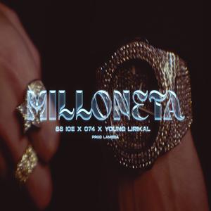 Milloneta (feat. Cesevenf0ry & Young Lirikal) [Explicit]