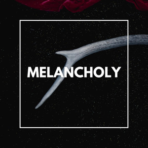 Melancholy