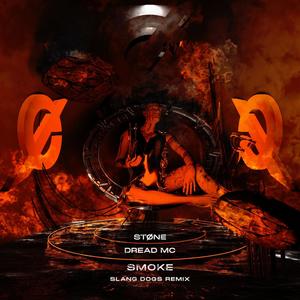 Smoke (Slang Dogs Remix)