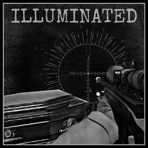 ILLUMINATED (feat. Enki & Ej Prophet) (Explicit)