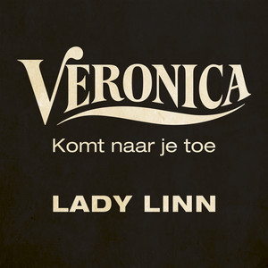 Veronica Komt Naar Je Toe (Single Edit)