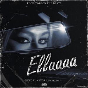 Ellaaaa (feat. Naxixi-017 & Black music)