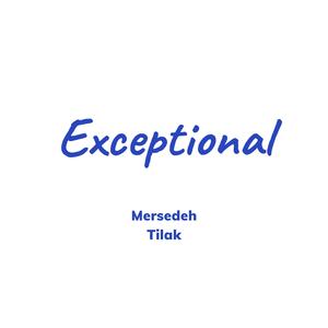 Exceptional