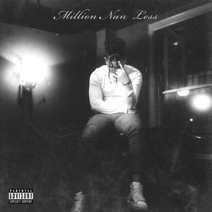 Million Nun Less (Explicit)