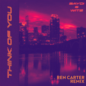 Think of You (Ren Carter Remix)