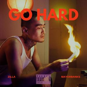 Go Hard (feat. Mayorbanks)