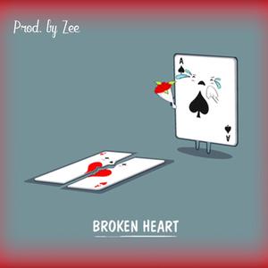 Broken Heart (feat. Shane Healy & JB Daniels) [Explicit]