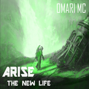 Arise the New Life