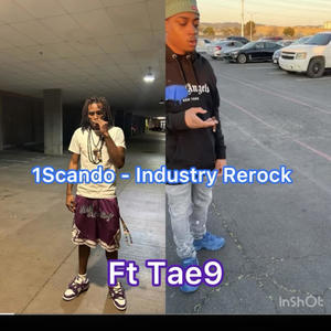 Rerock Industry (feat. Tae9) (Explicit)
