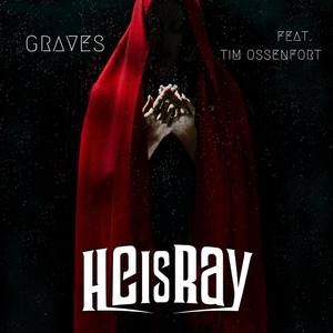 Graves (feat. Tim Ossenfort)