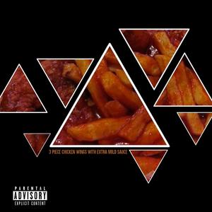 3 Piece Chicken Wing With Extra Mild Sauce Volume 1 (Explicit)