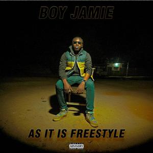 As It Is (Freestyle) (feat. Boy Jamie) (Explicit)