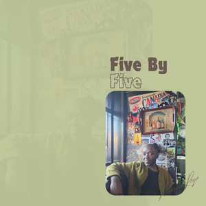 Five by Five (Edit)