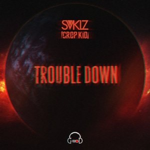 Trouble Down (Original Mix)