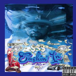 Cashin' In (Explicit)