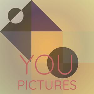 You Pictures