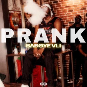 Prank (Explicit)