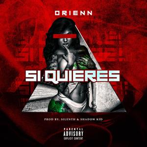 Si Quieres (Explicit)