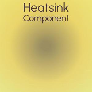 Heatsink Component