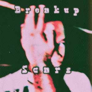 Breakup Scars Sped Up (Explicit)