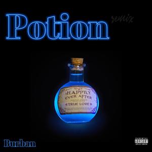 Potion "Freestyle" (Explicit)