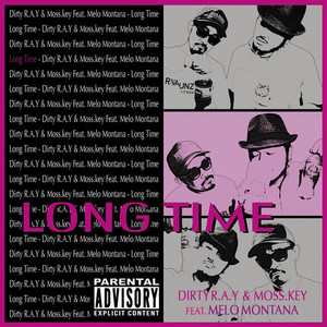 Long Time (feat. Melo Montana) [Explicit]