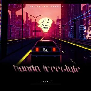 Liberty Honda Freestyle 2 (Explicit)