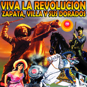 Viva la Revolución