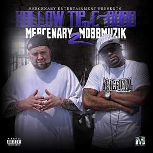 Mercenary Mobbmuzik 2 (Explicit)