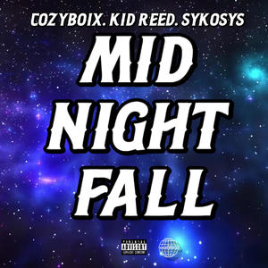 Midnight Fall (feat. cozyboix & Sykosys) [Explicit]