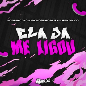 Ela Ja Me Ligou (Explicit)